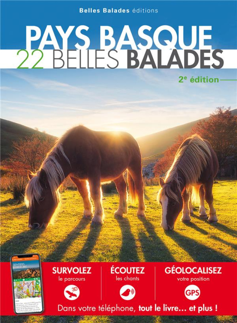 PAYS BASQUE : 22 BELLES BALADES 2ED - COLLECTIF - DAKOTA