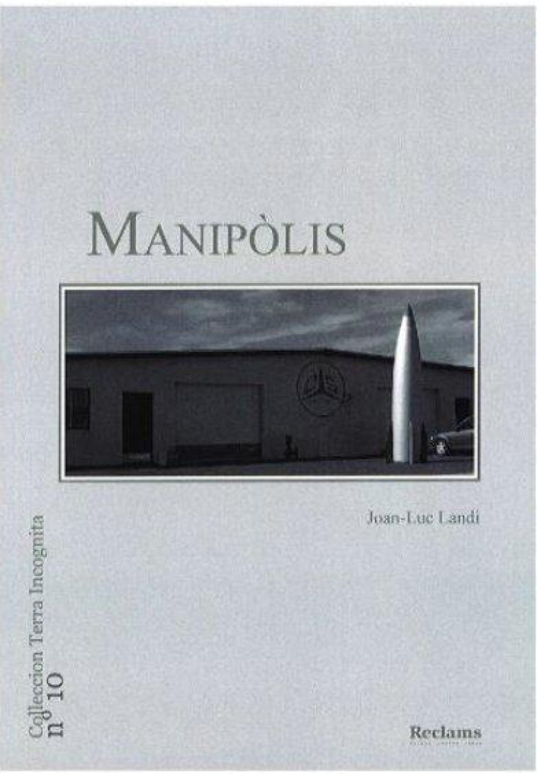 MANIPOLIS - LANDI JEAN-LUC - RECLAMS