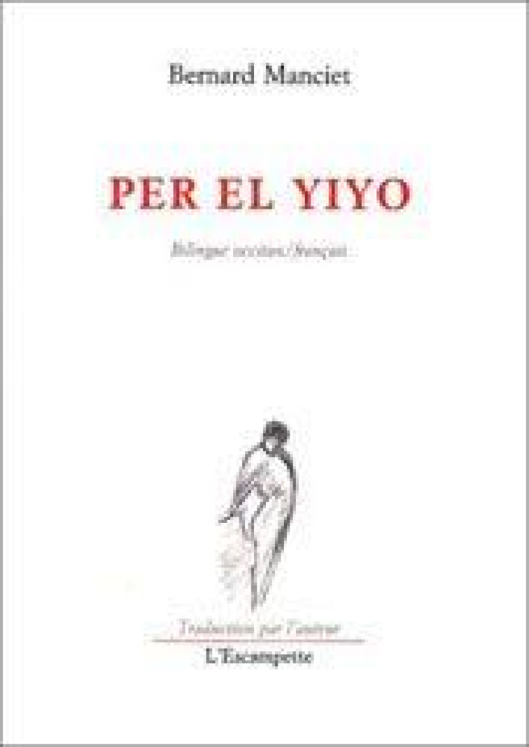 PER EL YIYO - MANCIET BERNARD - ESCAMPETTE