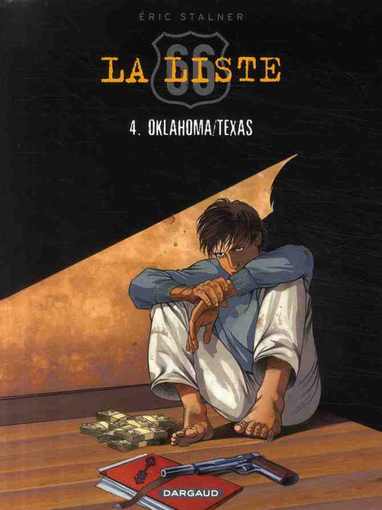 LA LISTE 66 T.4 : OKLAHOMA/TEXAS - STALNER, ERIC - DARGAUD