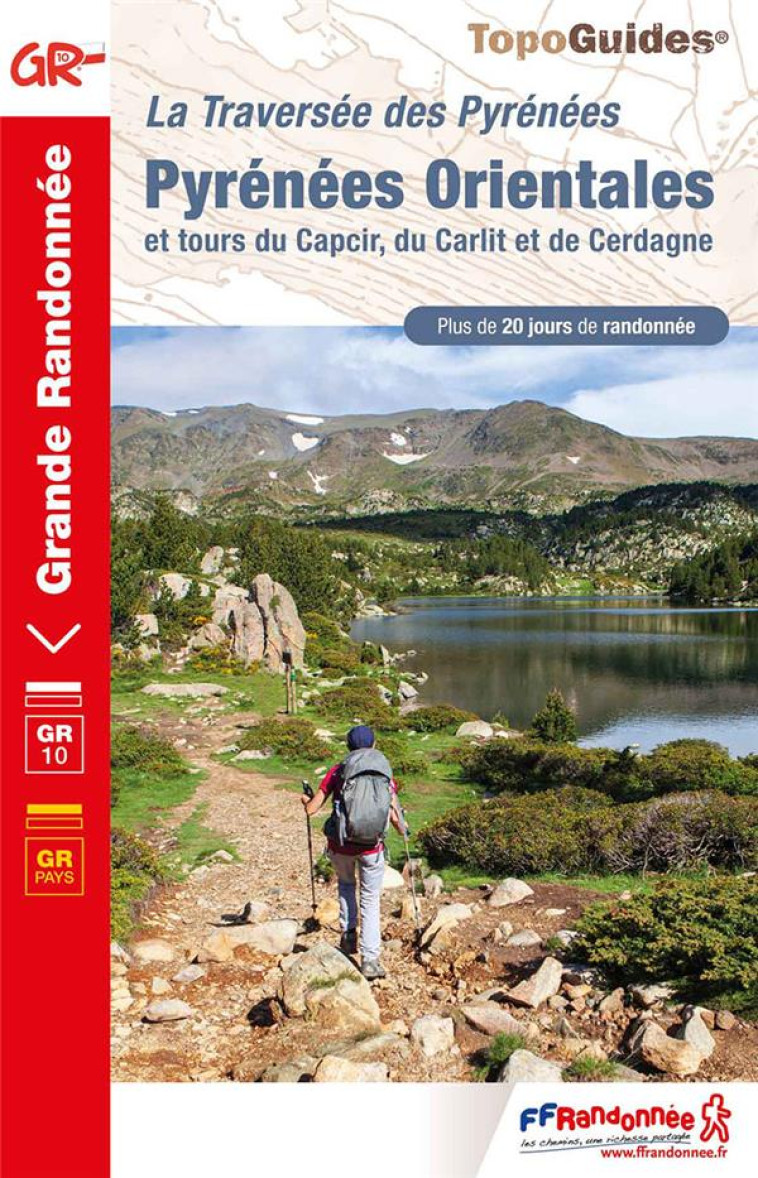 PYRENEES ORIENTALES - ET TOURS DU CAPCIR, DU CARLIT ET DE CERDAGNE - COLLECTIF - FFRP