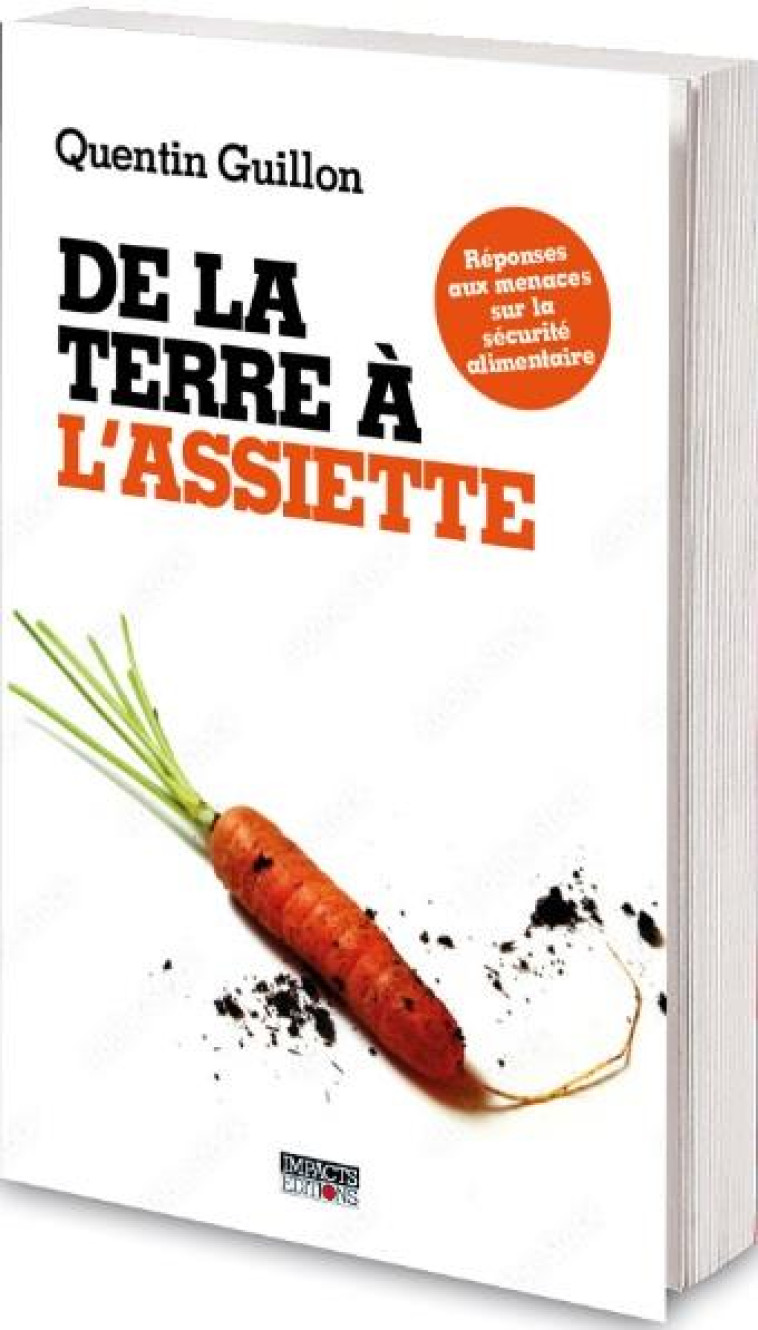 DE LA TERRE A L-ASSIETTE - GUILLON QUENTIN - BOOKS ON DEMAND