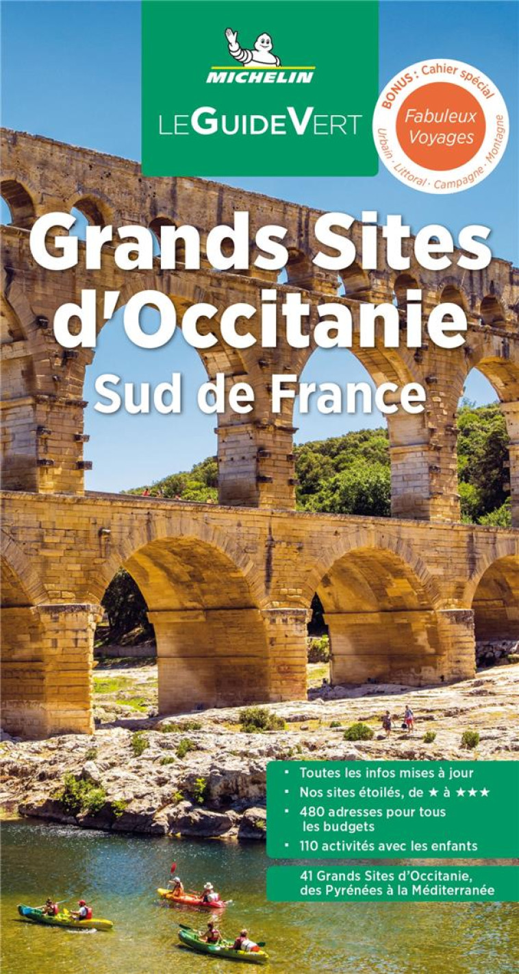 GUIDES VERTS FRANCE - GUIDE VERT GRANDS SITES D-OCCITANIE - XXX - MICHELIN