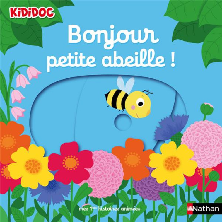 BONJOUR PETITE ABEILLE ! - VOL07 - CHOUX NATHALIE - CLE INTERNAT