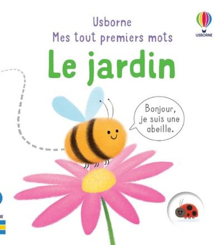 LE JARDIN - MES TOUT PREMIERS MOTS - OLDHAM/NEAL/GOULD - NC